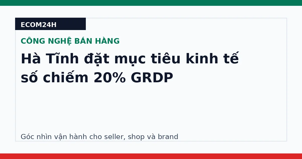 Hà Tĩnh đặt mục tiêu kinh tế số chiếm 20% GRDP