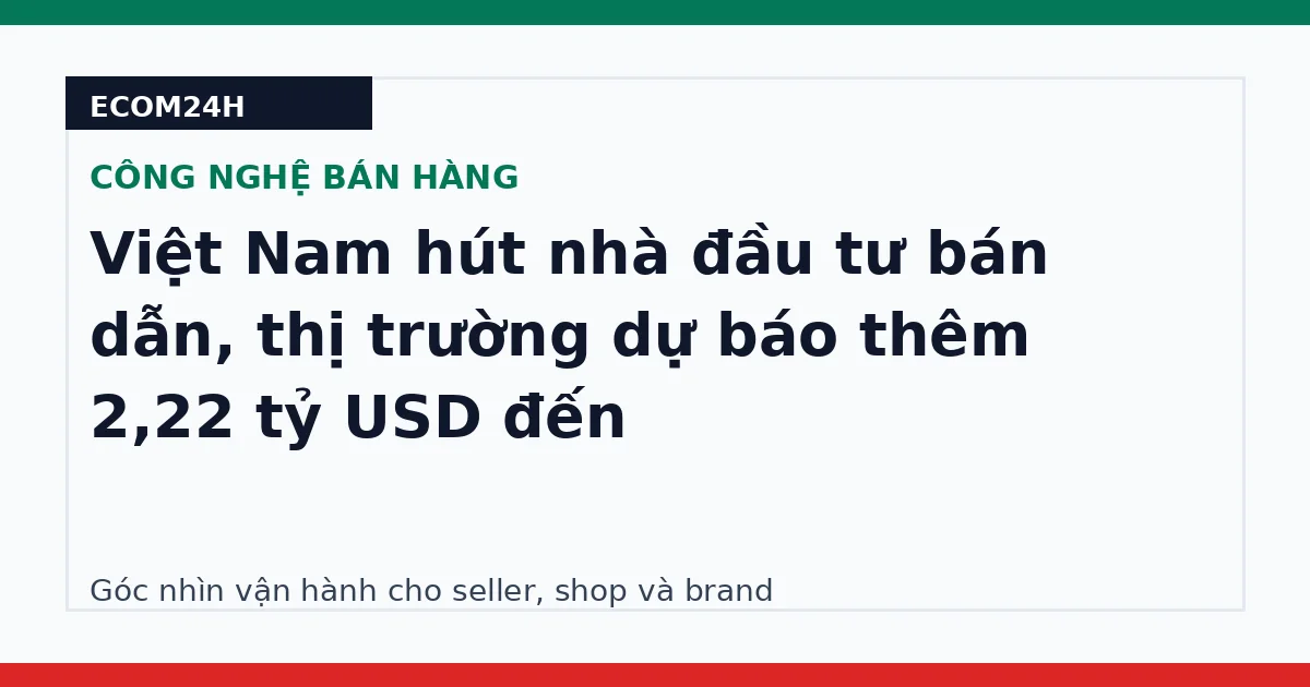Việt Nam hút nhà đầu tư bán dẫn, thị trường dự báo thêm 2,22 tỷ USD đến