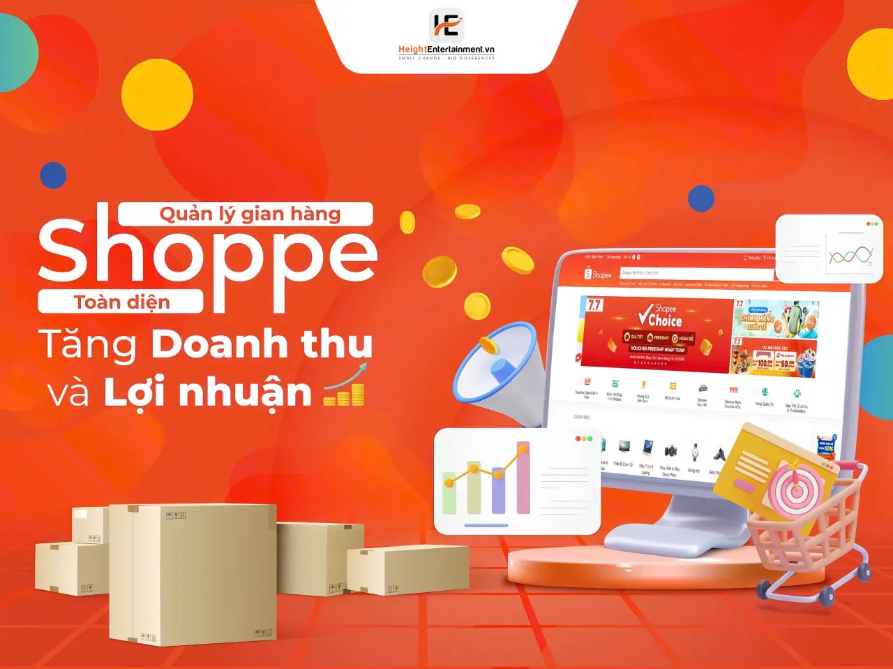 Height Entertainment: “Chìa khóa vàng” cho vận hành gian hàng Shopee và TikTok Shop hiệu quả